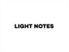 LIGHT NOTES Light notes bulb, love