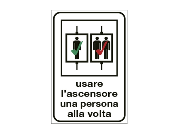 CARTELLI SEGNALATORI Etichetta attacca/stacca, usare l'ascensore una persona alla volta, 12x18 cm