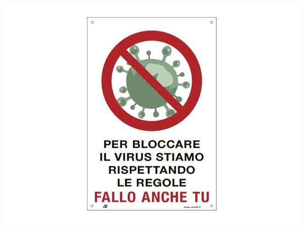 CARTELLI SEGNALATORI Etichetta attacca/stacca, per bloccare il virus stiamo rispettando le regole, 20x30 cm