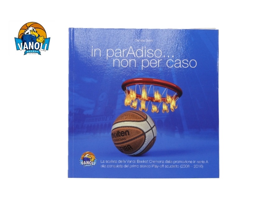 VANOLI BASKET In paradiso ... non per caso