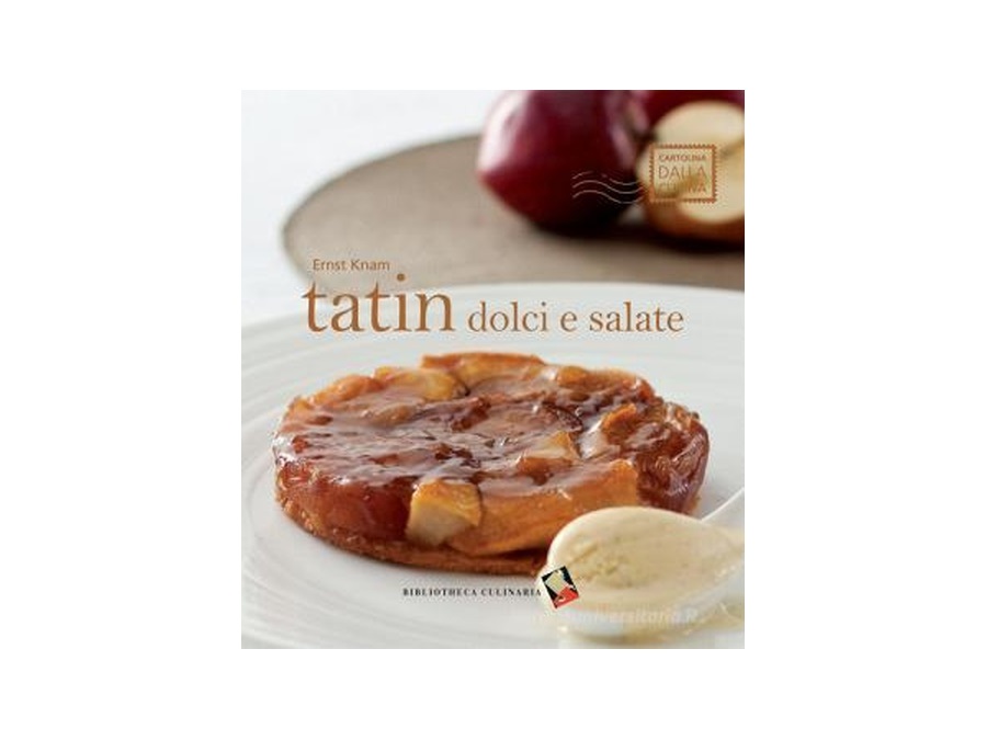 EMILE HENRY-EMILE & CO TATIN DOLCI E SALATE - ERNST KNAM